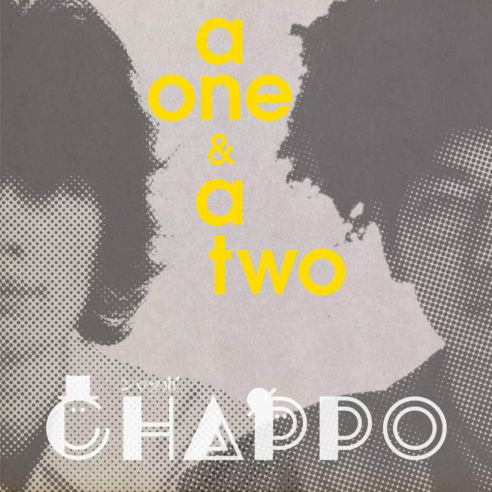 “a one & a two” / シャッポ